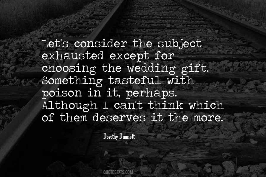 Dorothy Dunnett Quotes #1660002