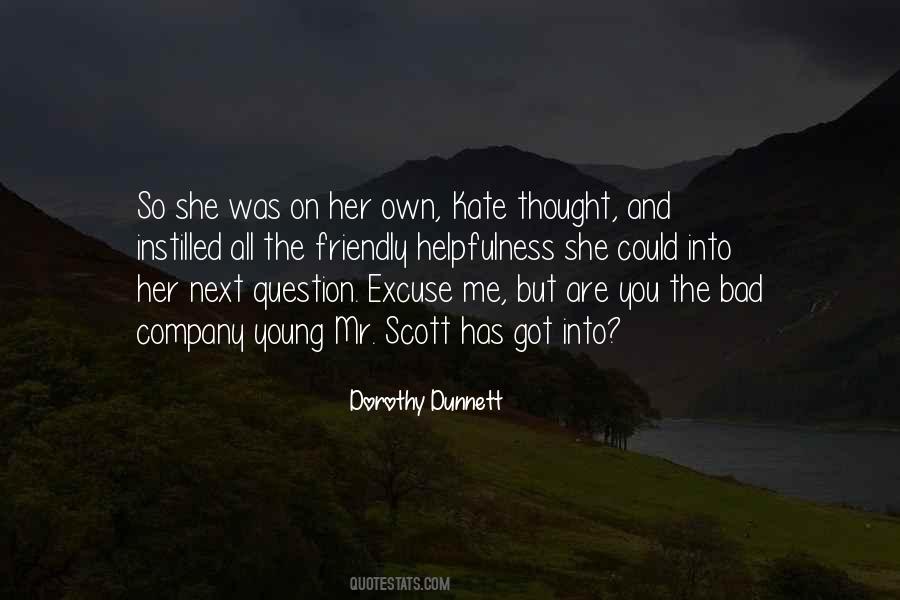 Dorothy Dunnett Quotes #1829084