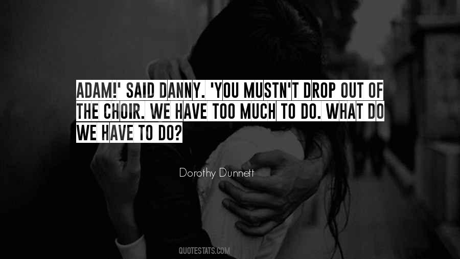 Dorothy Dunnett Quotes #672316