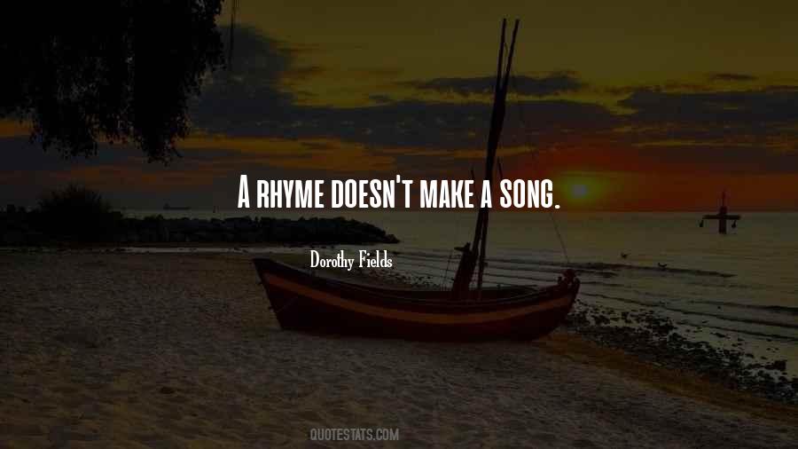 Dorothy Fields Quotes #1266619