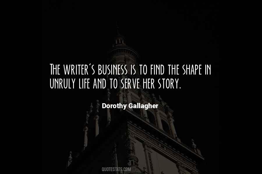 Dorothy Gallagher Quotes #641111