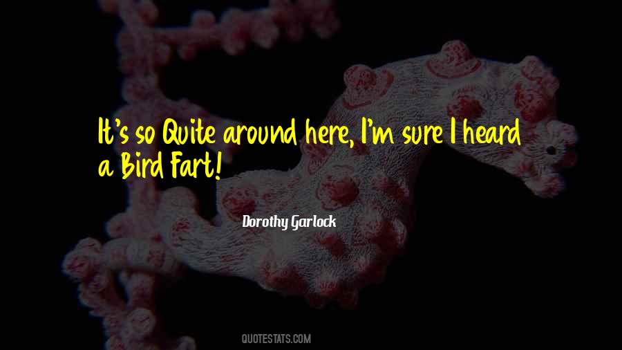 Dorothy Garlock Quotes #999320