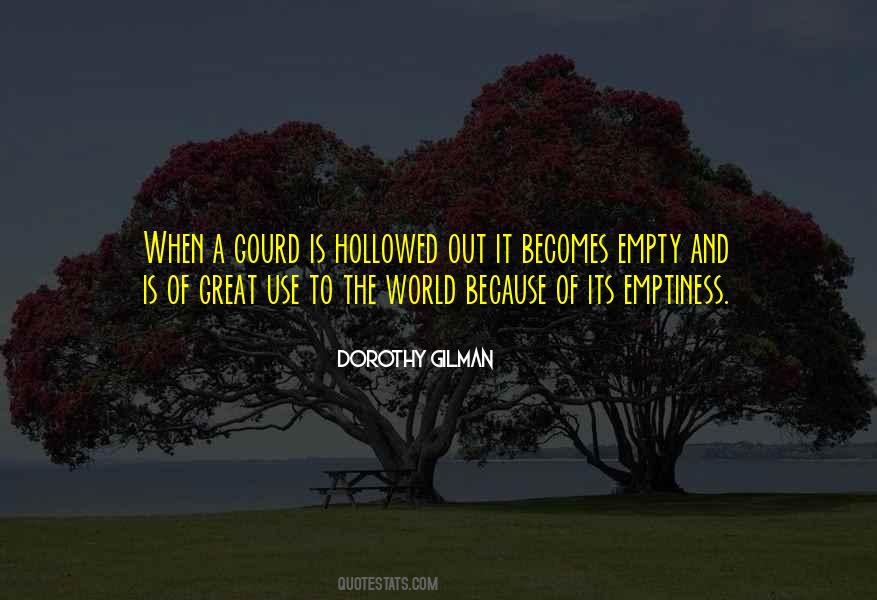 Dorothy Gilman Quotes #1114879