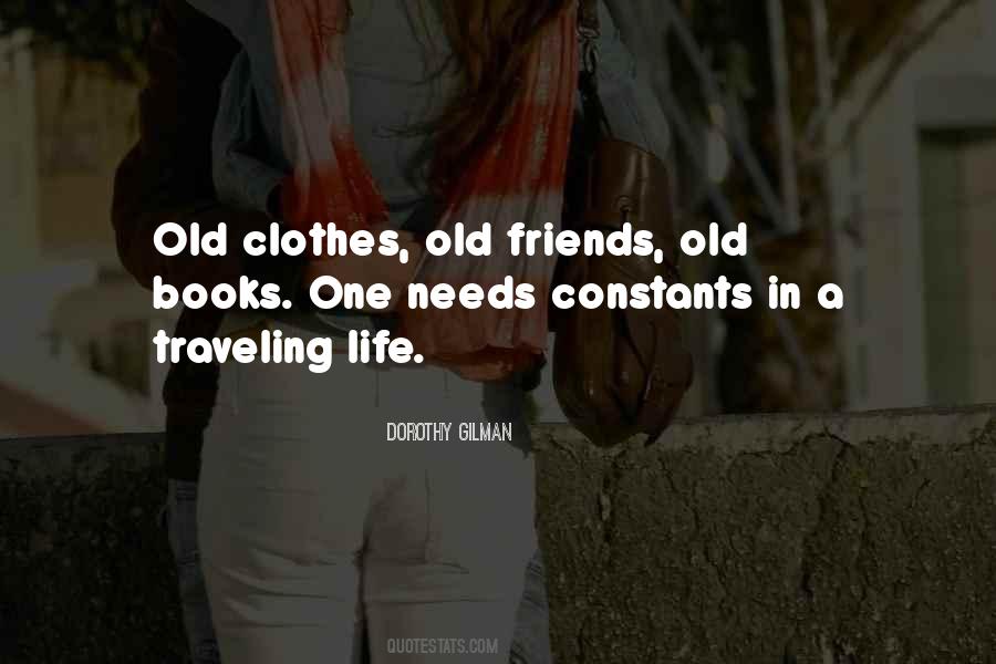 Dorothy Gilman Quotes #1431602