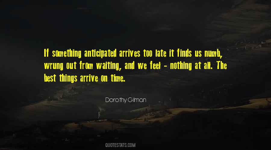 Dorothy Gilman Quotes #1803819