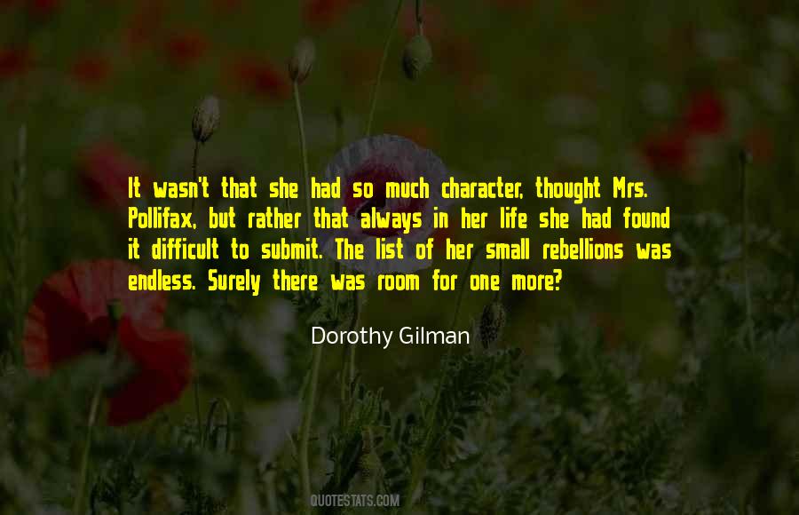 Dorothy Gilman Quotes #520295