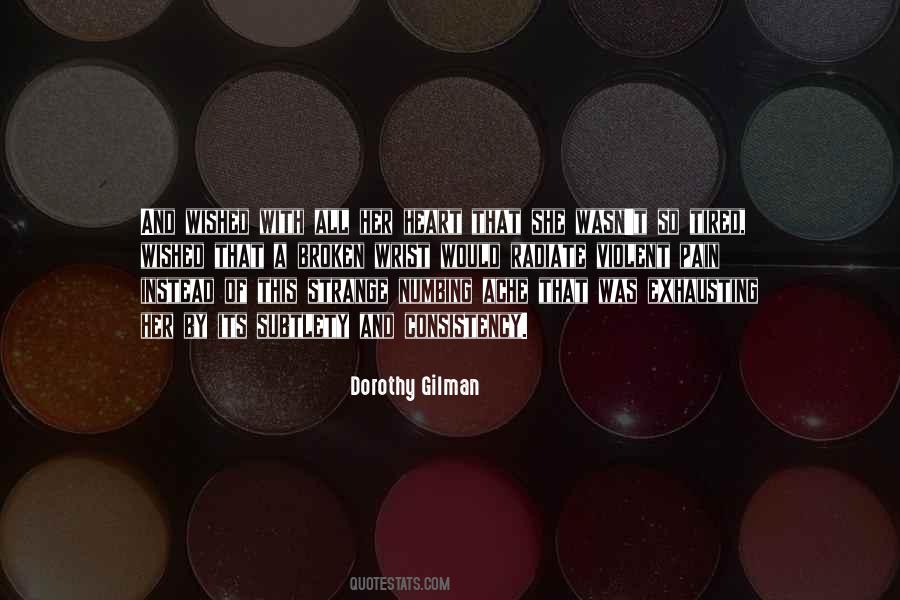 Dorothy Gilman Quotes #596078