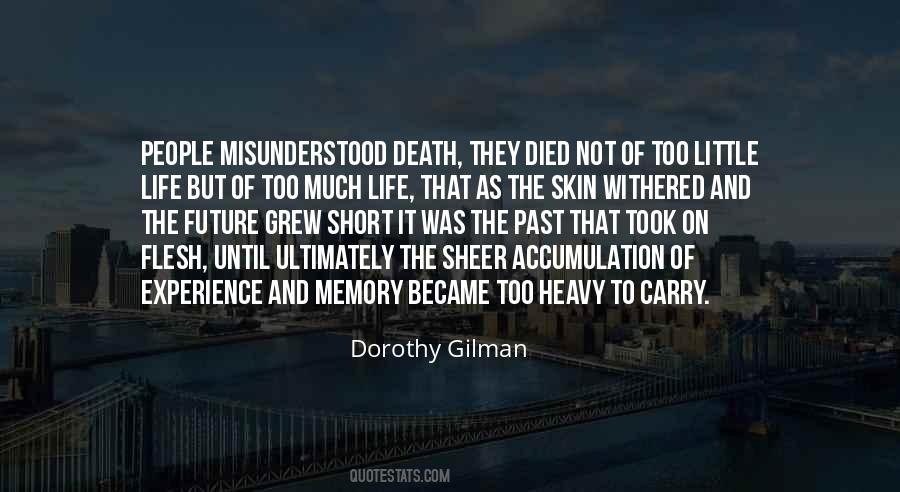 Dorothy Gilman Quotes #617852