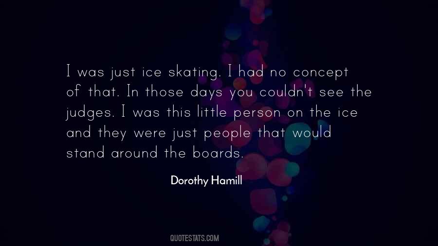 Dorothy Hamill Quotes #1220876