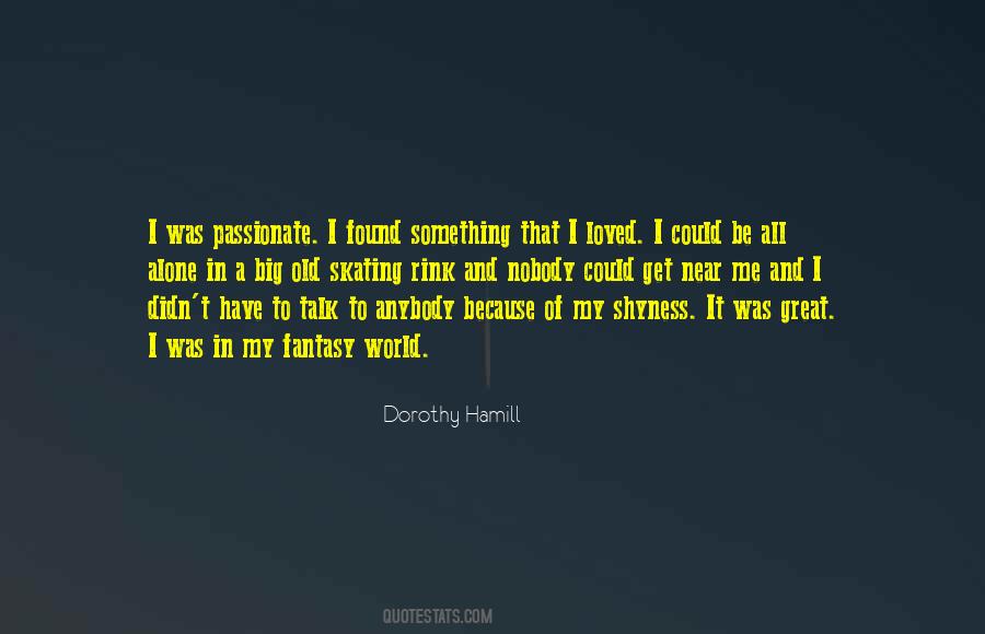 Dorothy Hamill Quotes #204287