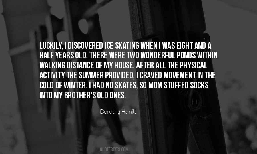 Dorothy Hamill Quotes #68312