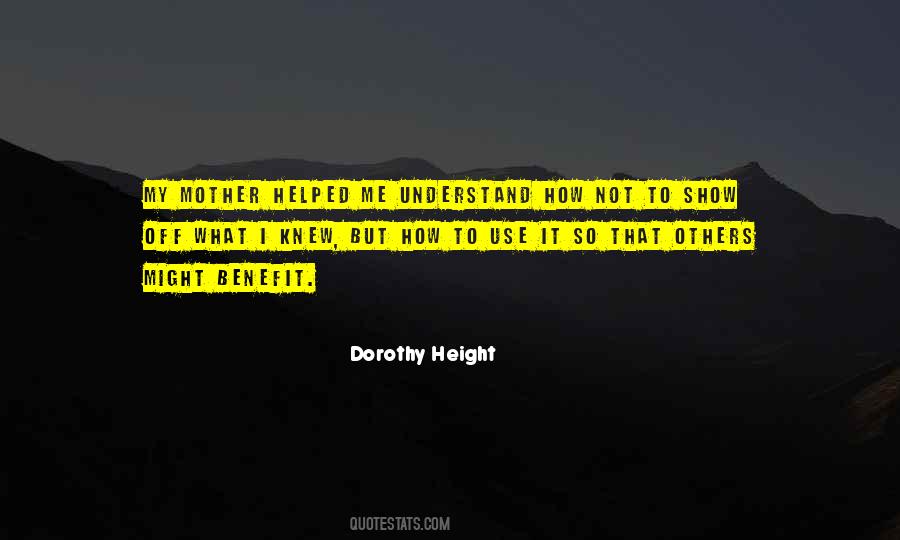 Dorothy Height Quotes #1276040
