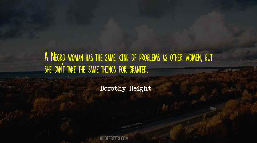 Dorothy Height Quotes #1493668