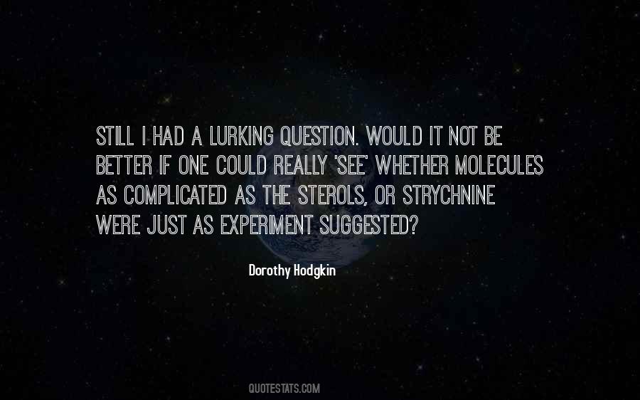 Dorothy Hodgkin Quotes #1806091