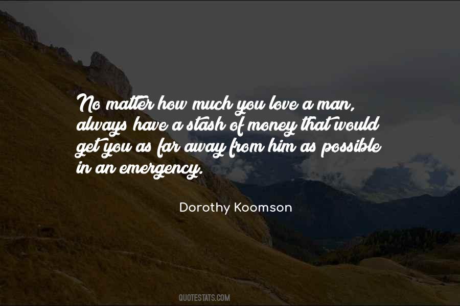 Dorothy Koomson Quotes #1256174