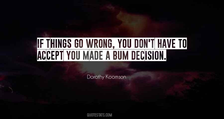 Dorothy Koomson Quotes #255396