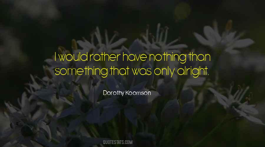 Dorothy Koomson Quotes #874773