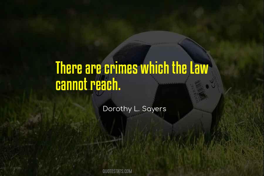 Dorothy L. Sayers Quotes #1246767