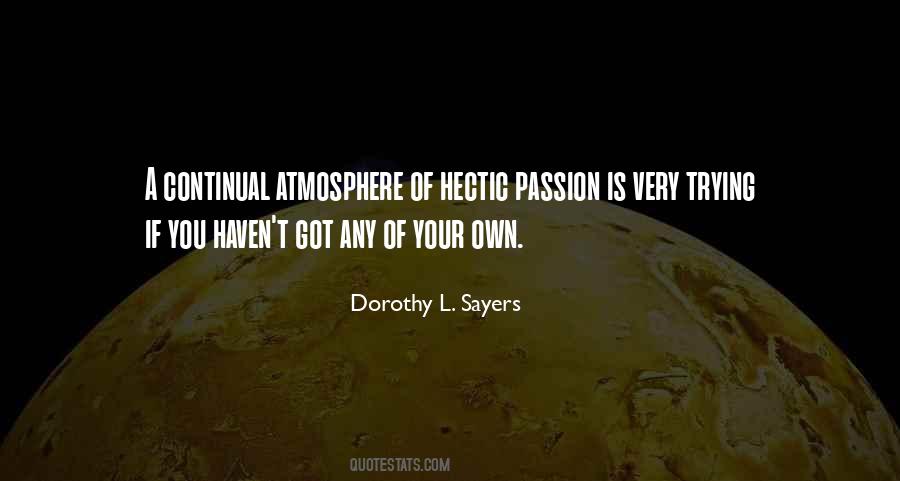 Dorothy L. Sayers Quotes #1824682