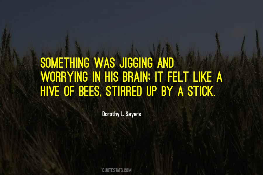 Dorothy L. Sayers Quotes #1825929