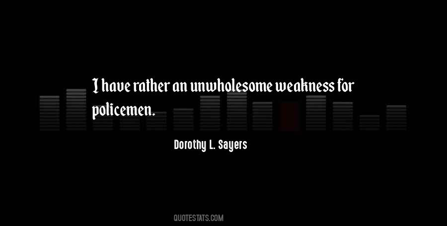 Dorothy L. Sayers Quotes #1851886