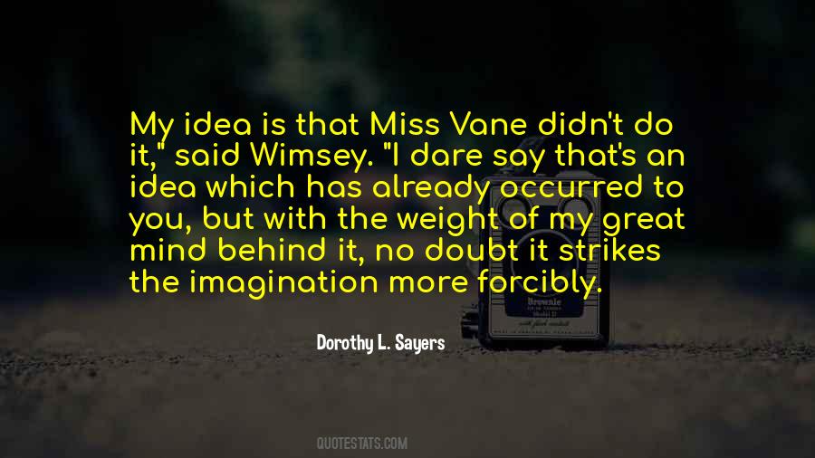 Dorothy L. Sayers Quotes #476667