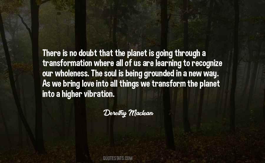 Dorothy Maclean Quotes #964153