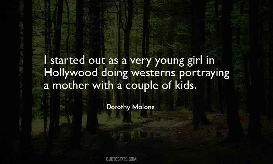 Dorothy Malone Quotes #1787400