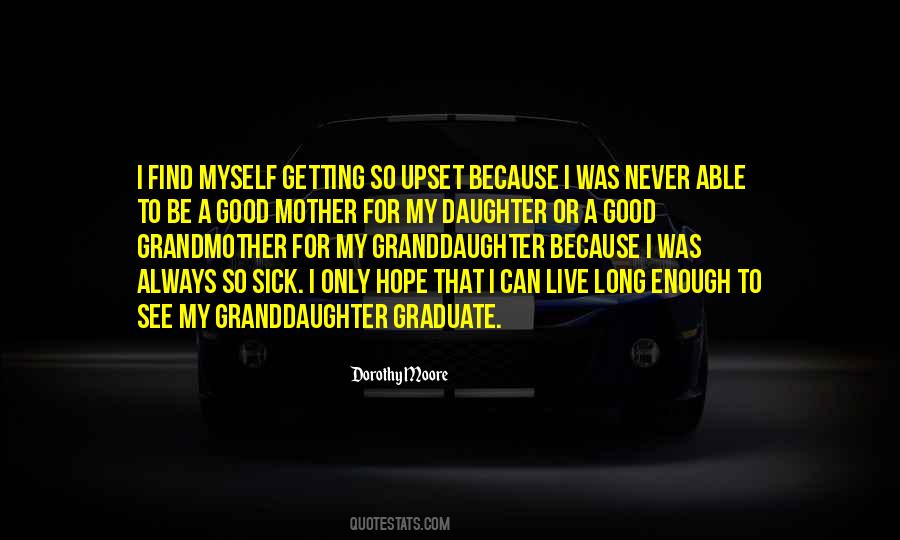 Dorothy Moore Quotes #115833