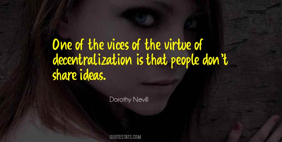 Dorothy Nevill Quotes #377315