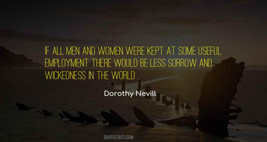 Dorothy Nevill Quotes #54395
