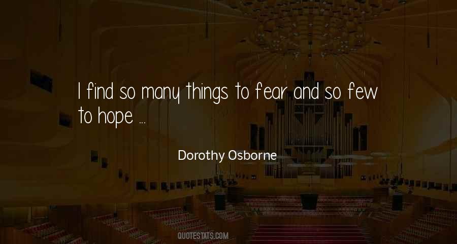 Dorothy Osborne Quotes #981443