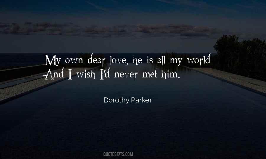 Dorothy Parker Quotes #1120831