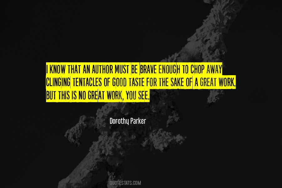 Dorothy Parker Quotes #1559548