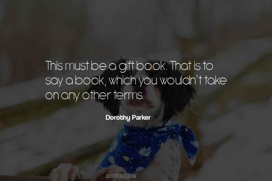 Dorothy Parker Quotes #1575729