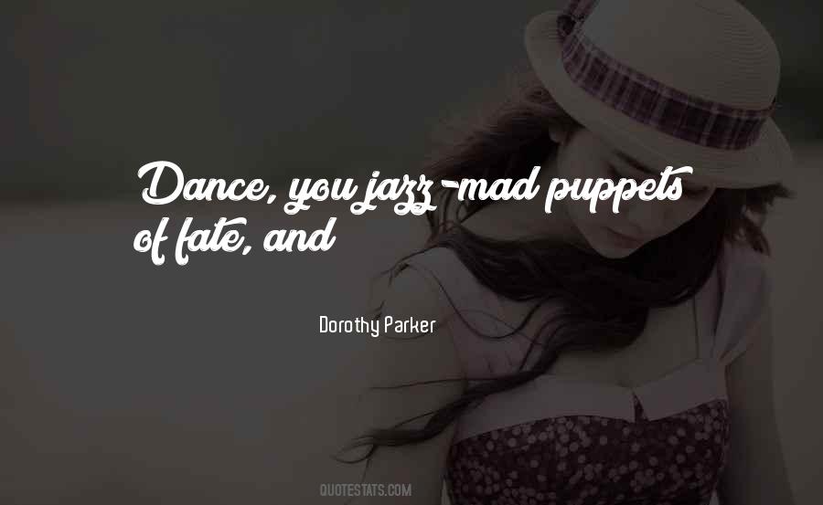 Dorothy Parker Quotes #1619277