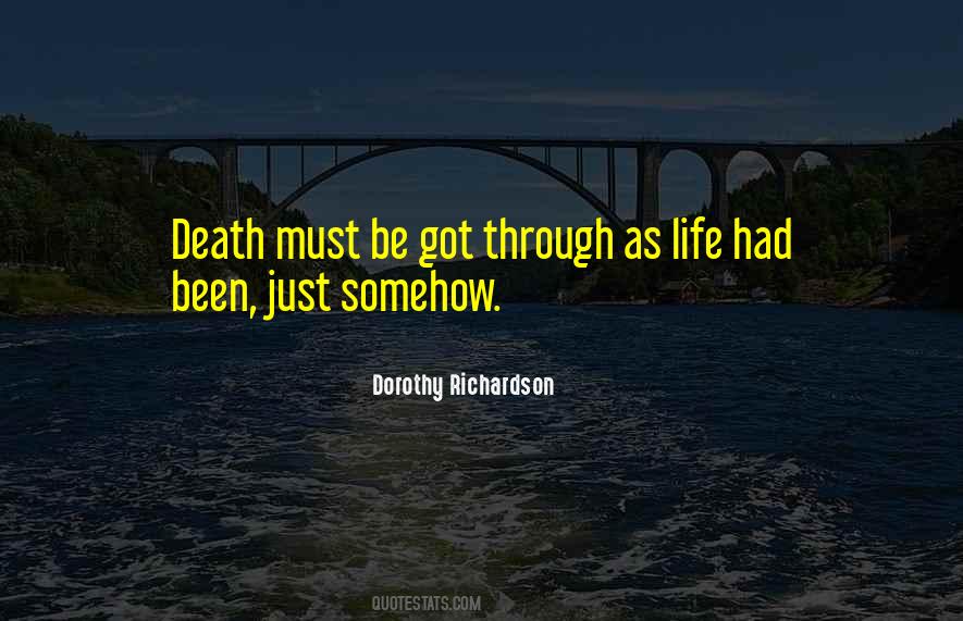 Dorothy Richardson Quotes #1675491