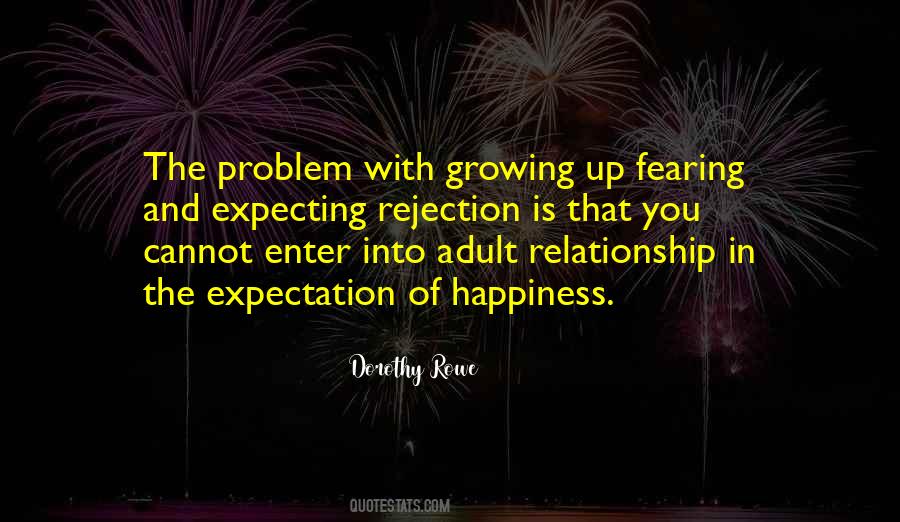 Dorothy Rowe Quotes #1487755