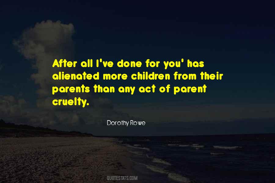 Dorothy Rowe Quotes #1842181