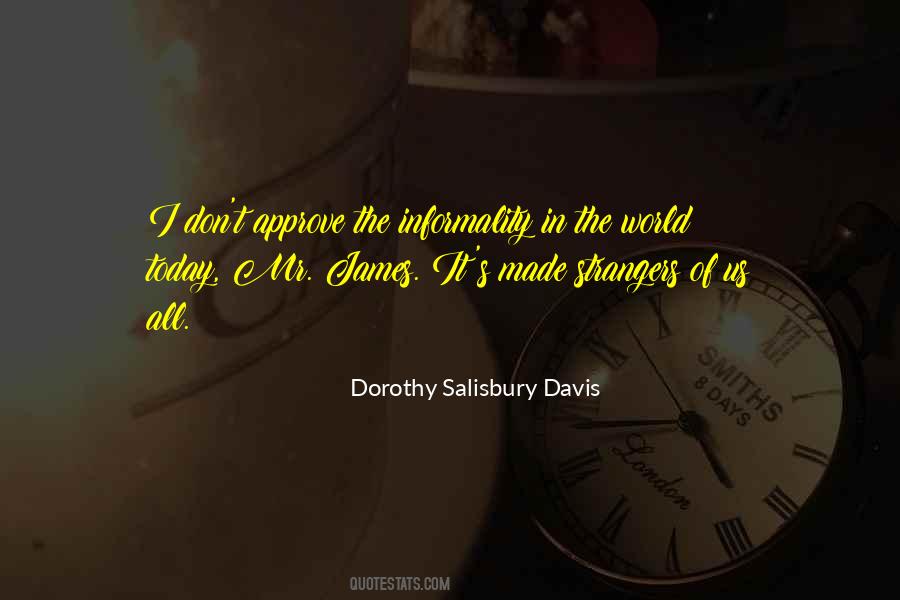 Dorothy Salisbury Davis Quotes #184500