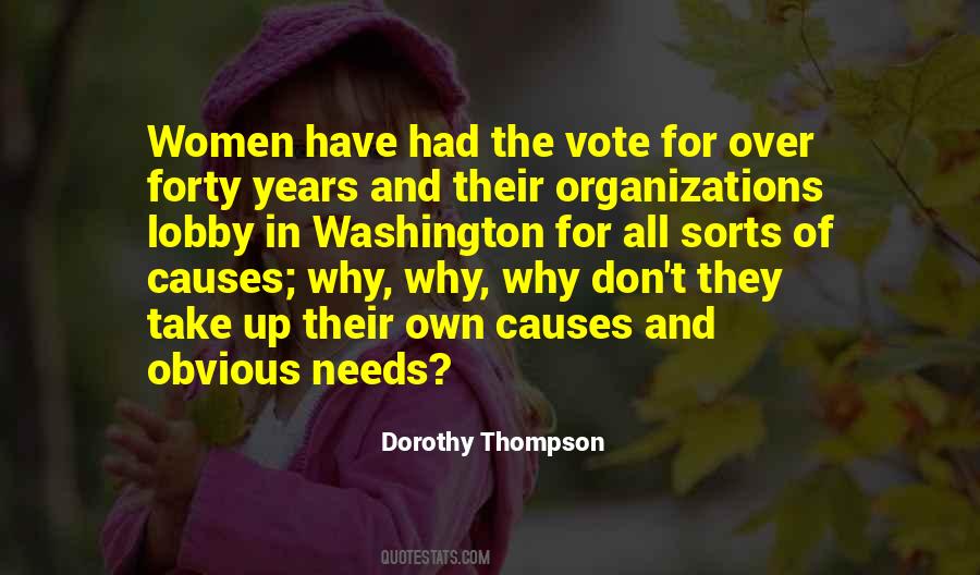 Dorothy Thompson Quotes #1038301