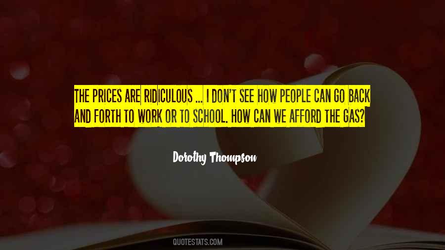 Dorothy Thompson Quotes #487143