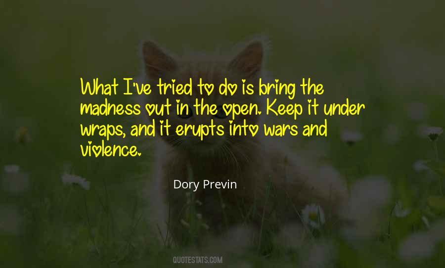 Dory Previn Quotes #1143851