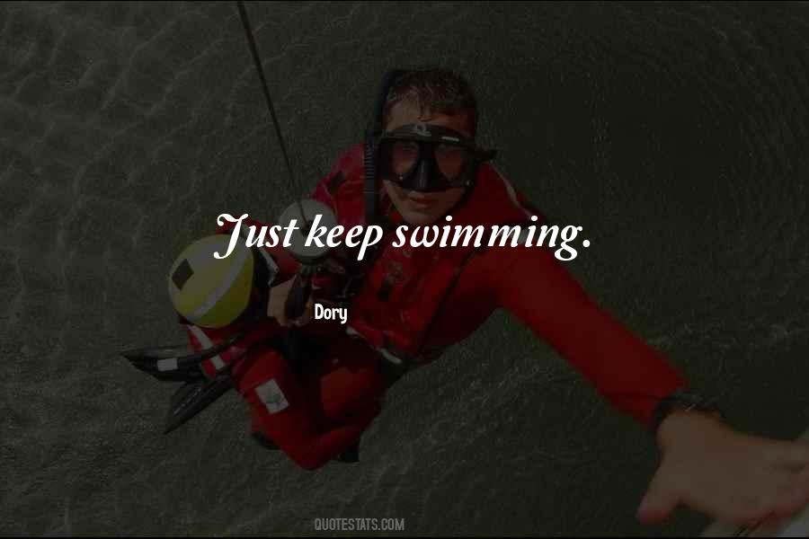 Dory Quotes #1390292 Dory Quotes #1390292