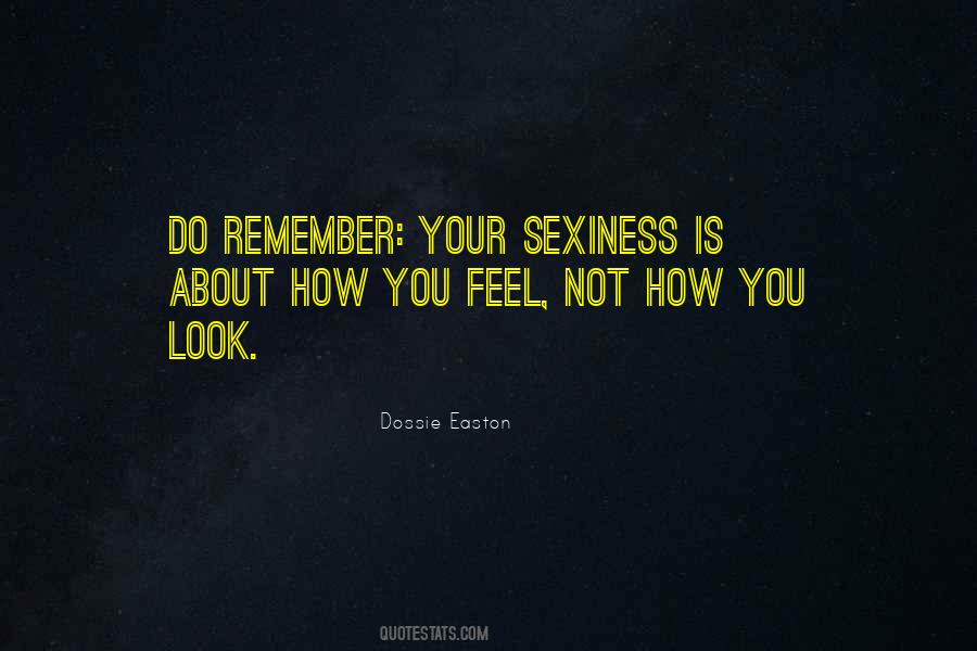Dossie Easton Quotes #1385002