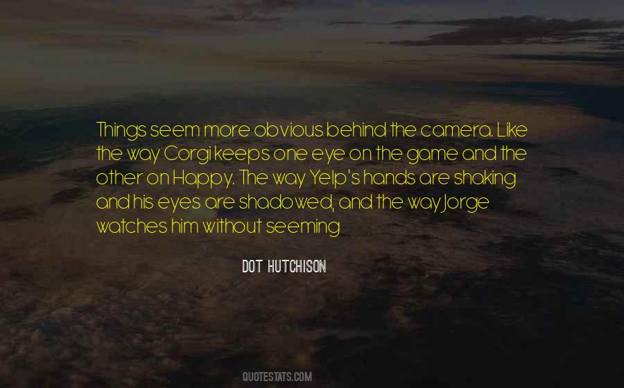 Dot Hutchison Quotes #1650018