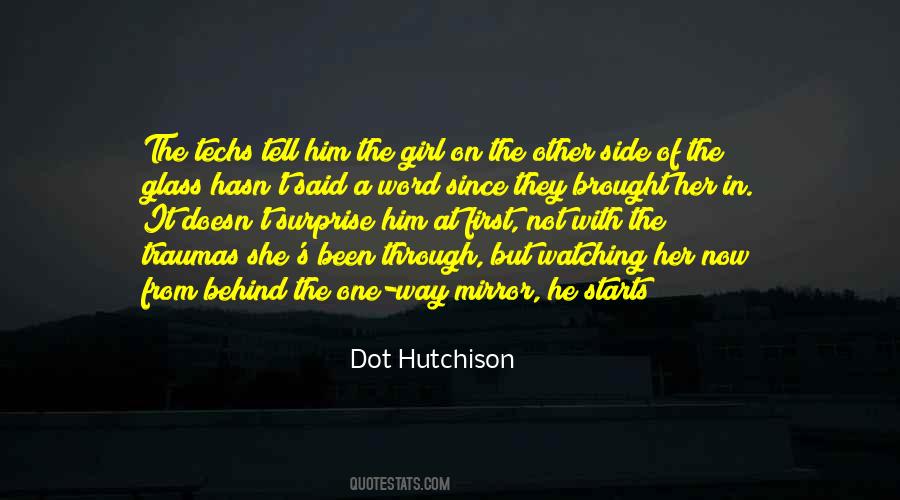 Dot Hutchison Quotes #47552