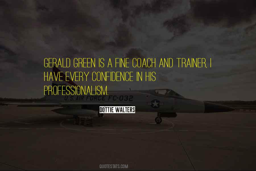 Dottie Walters Quotes #626538 Dottie Walters Quotes #626538