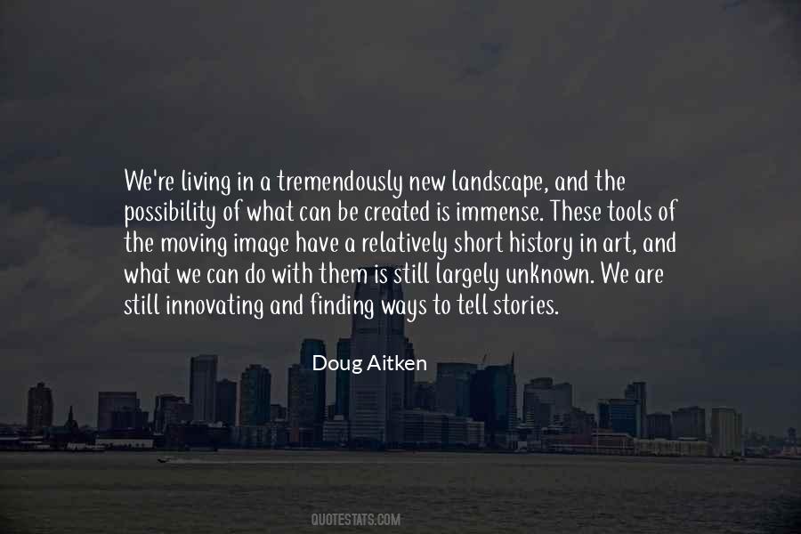 Doug Aitken Quotes #1158583