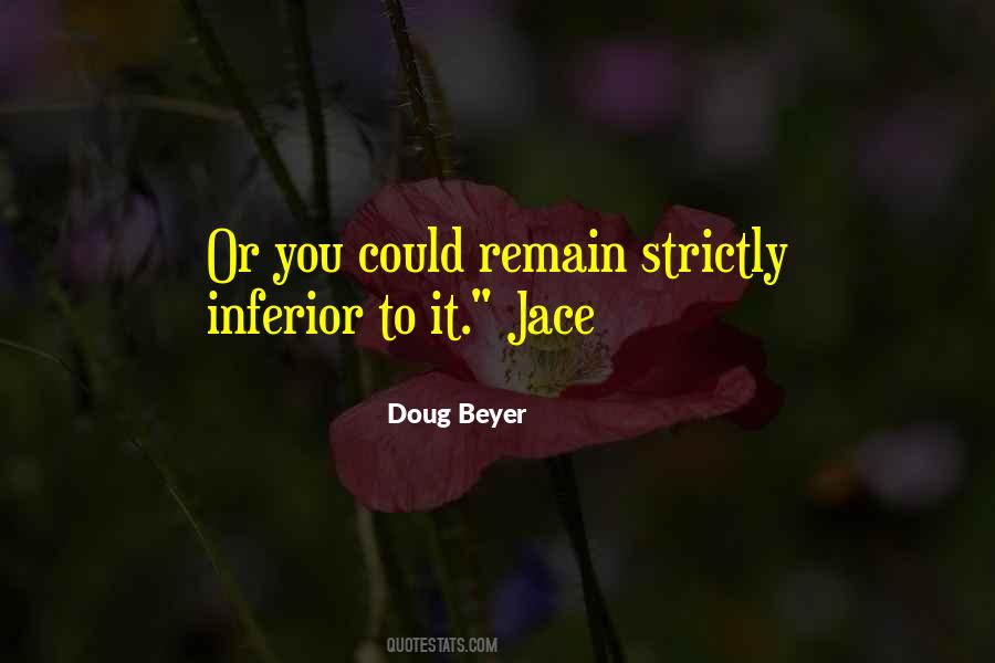 Doug Beyer Quotes #533903 Doug Beyer Quotes #533903